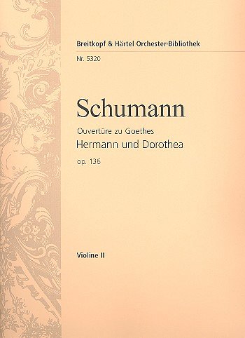 R. Schumann: Hermann und Dorothea op. 136