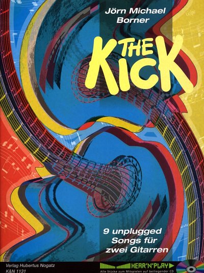 J. Borner: The Kick, 2Git (+CD)