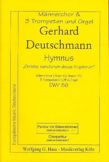 G. Deutschmann: Hymnus (Christe Sanctorum Decus Angelorum) Dwv 86