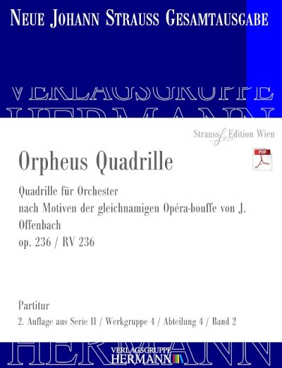 DL: J. Strauß (Sohn): Orpheus Quadrille, Orch (Part.)