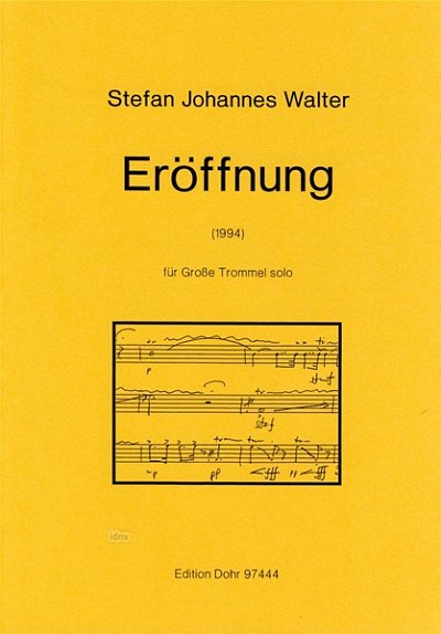 Walter, Stefan Johannes: Eröffnung