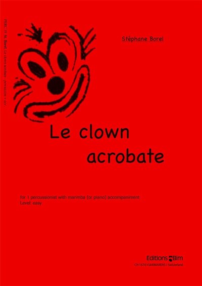 AQ: S. Borel: Le clown acrobate, Perc (Pa+St) (B-Ware)