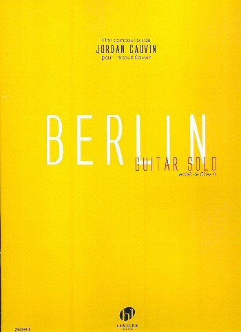 J. Cauvin: Berlin, Git