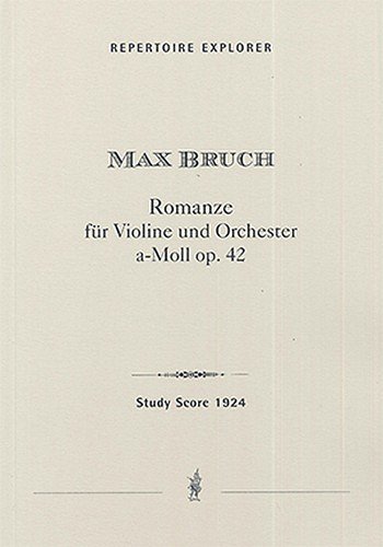 M. Bruch: Romanze a-Moll op.42
