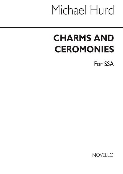 M. Hurd: Charms & Ceremonies