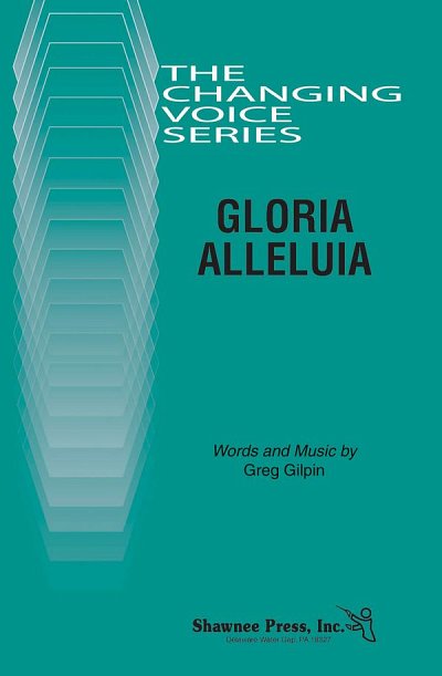 G. Gilpin: Gloria Alleluia, Mch2Klav (Chpa)