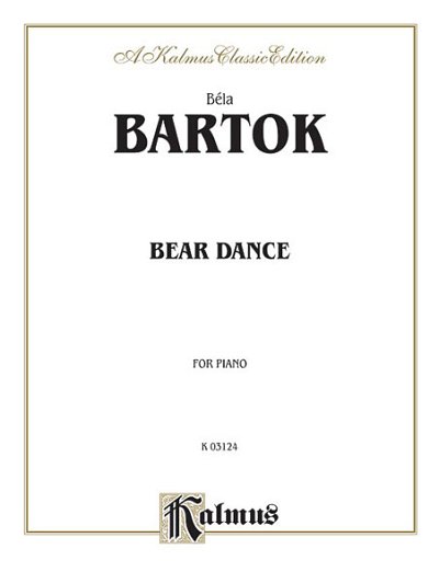 B. Bartók: Bear Dance