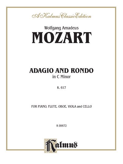 W.A. Mozart: Adagio and Rondo in C Minor, K. 617 -