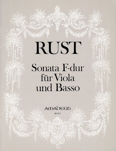 F.W. Rust: Sonate F-Dur