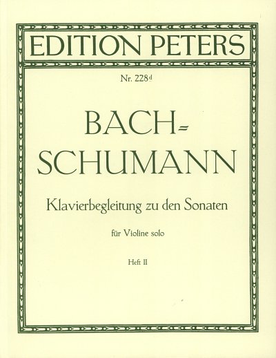J.S. Bach y otros.: Sonaten für Violine solo - Heft 2 BWV 1004-1006