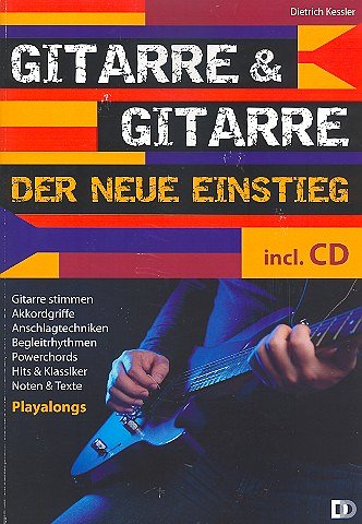 D. Kessler: Gitarre + Gitarre - Der neue., Gitarre