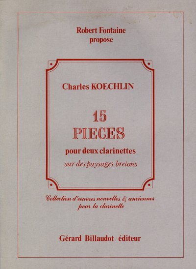 C. Koechlin: 15 Pieces Sur Des Paysages Breton, 2Klar (Sppa)