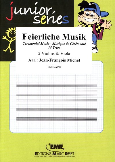 J. Michel: Feierliche Musik, 2VlVla