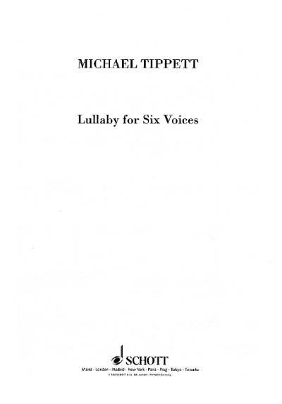 M. Tippett y otros.: Lullaby for Six Voices