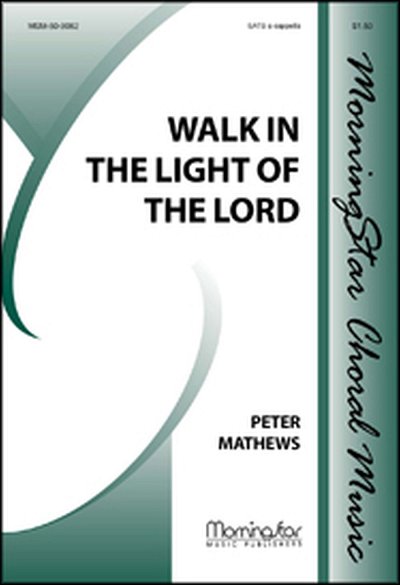 P. Mathews: Walk in the Light of the Lord