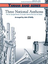 J. John O'Reilly: Three National Anthems (Star Spangled Banner, O Canada!, America/God Save the Queen)