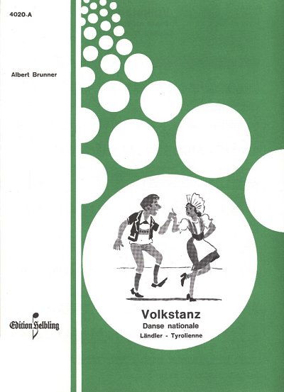 AQ: A. Brunner: Volkstanz, Akk (EA) (B-Ware)