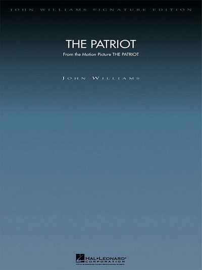 J. Williams: The Patriot, Sinfo (Pa+St)