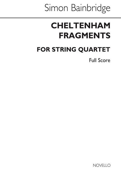S. Bainbridge: Cheltenham Fragments String Quartet