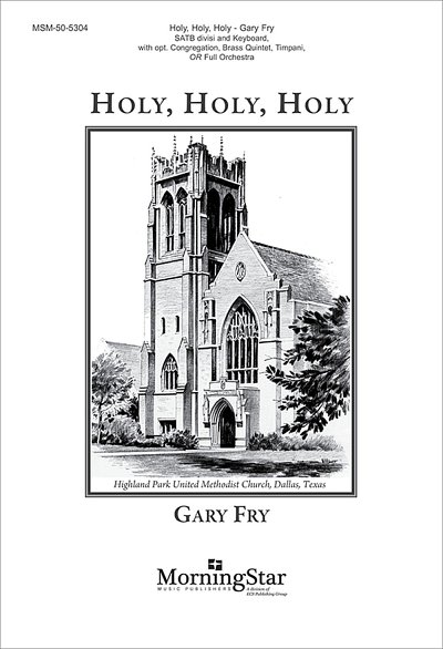 G. Fry: Holy, Holy, Holy (Chpa)