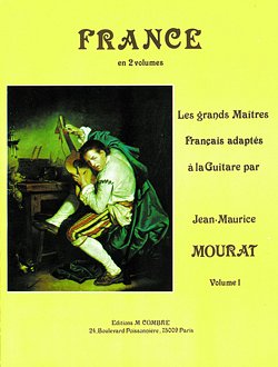 J. Mourat: Les grands maîtres : France Vol.1