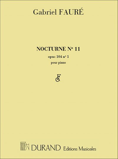 G. Fauré: Nocturne N 11 Piano , Klav