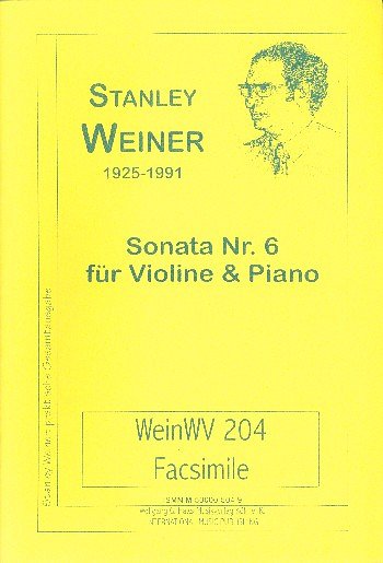 Weiner Stanley: Sonate 6 Weinwv 204