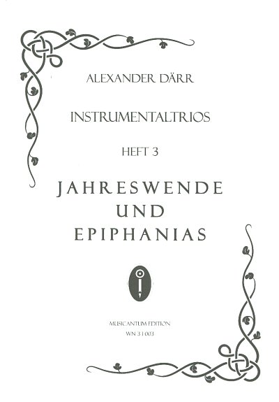 Instrumentaltrios 3 - Jahreswende und Epiphani, 3Mel (Sppa+)