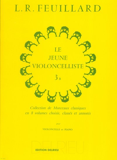 L.R. Feuillard: Le Jeune Violoncelliste 3, VcKlav (KlavpaSt)