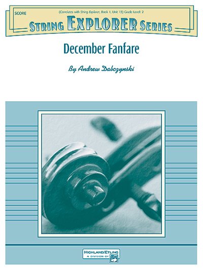 A.H. Dabczynski: December Fanfare, Stro (Part.)