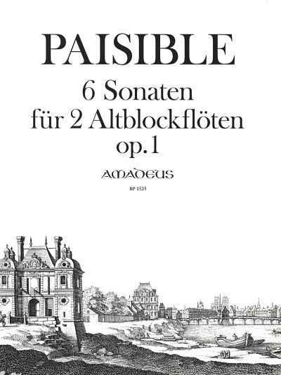 J. Paisible y otros.: 6 Sonaten Op 1