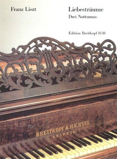 F. Liszt: Liebestraeume/3 Notturnos