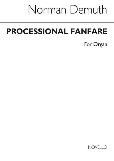 Processional Fanfare For Organ, Org
