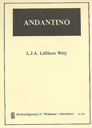 Andantino, Org