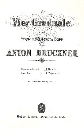 A. Bruckner: Graduale , GCh4 (Chpa)