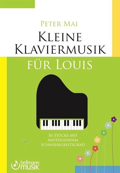 P. Mai: Kleine Klaviermusik fuer Loui., Klavier