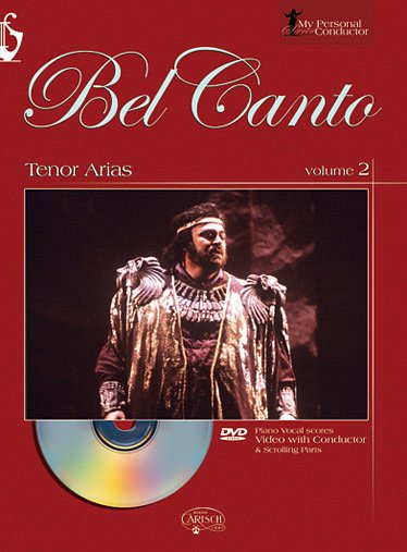 Bel Canto Tenor Arias 2, GesTeKlav (NDVD)