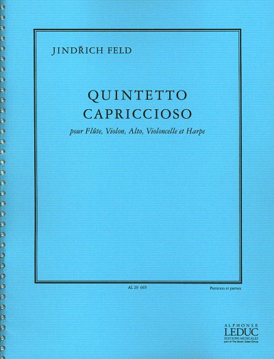 J. Feld: Jindrich Feld: Quintetto capriccioso (Pa+St)