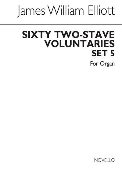 Sixty 2-Stave Voluntaries For Harmonium Set 5, Org