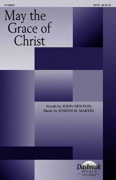 J.M. Martin: May the Grace of Christ