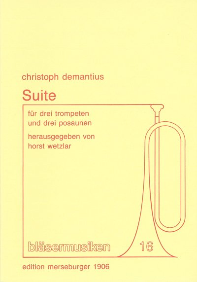 C. Demantius: Suite, 3Trp3Pos (Sppa)