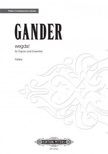 B. Gander: Wegda!, GesH (Part.)