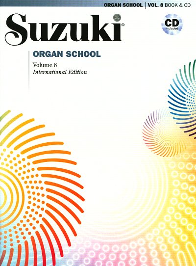 S. Suzuki: Suzuki Organ School 8, Org (Bu+CD)