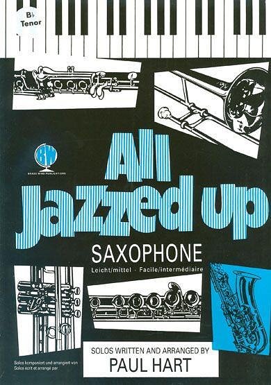 D. Runswick: Jazzed Up Too For Saxophone Tenor