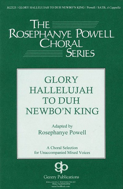 R. Powell: Glory Hallelujah To The Newborn King