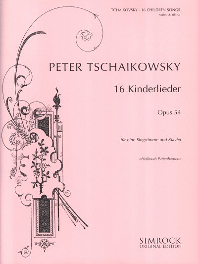 P.I. Tschaikowsky: 16 Kinderlieder op. 54 , GesKlav