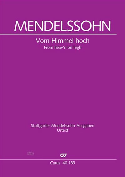 DL: F. Mendelssohn Barth: Vom Himmel hoch MWV A 10 (1831 (Pa