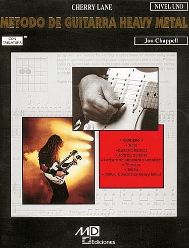 J. Chappell: Método de guitarra heavy metal 1, E-Git (+Tab)