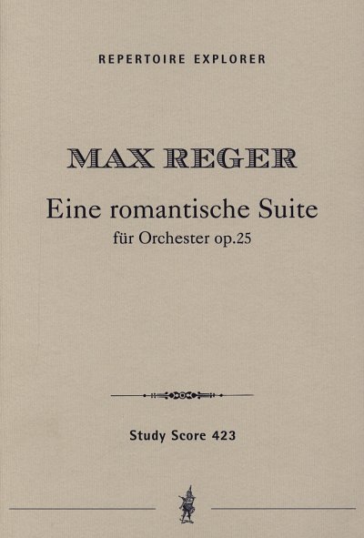 M. Reger: Eine romantische Suite op.25, Sinfo (Stp)