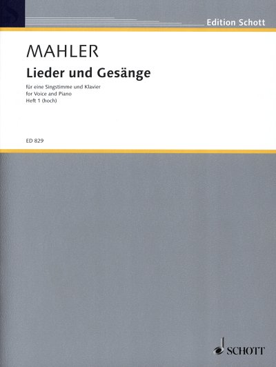 G. Mahler: Lieder + Gesaenge Bd 1